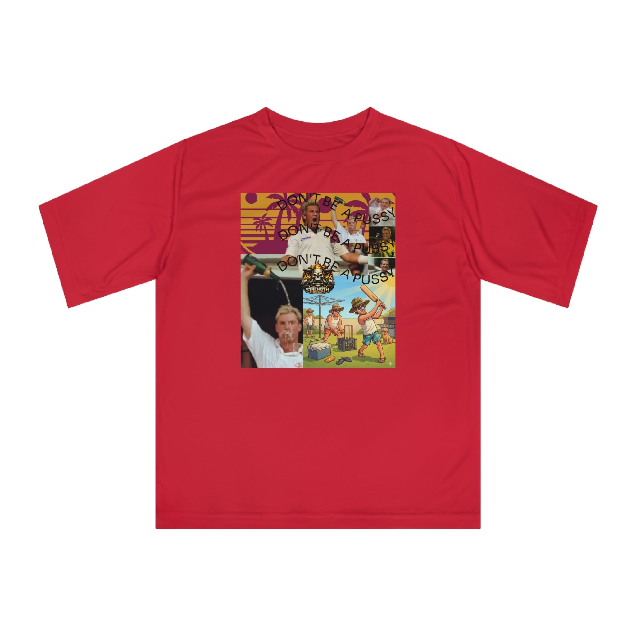 Don't be a Pussy | Warnie | Graphic Tee
