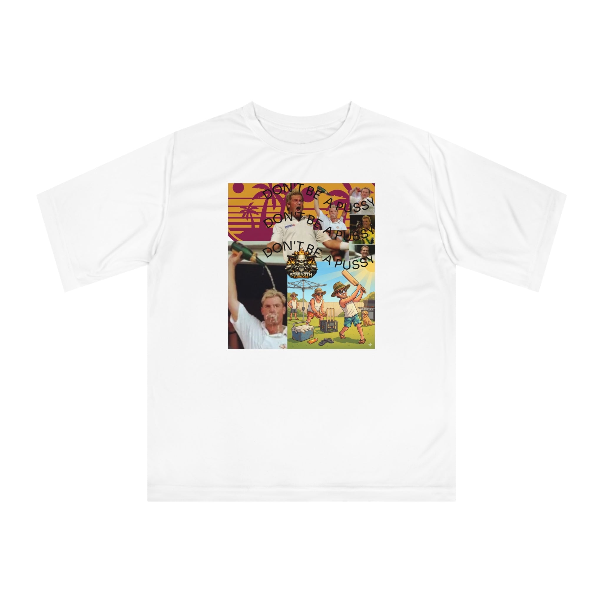 Don't be a Pussy | Warnie | Graphic Tee