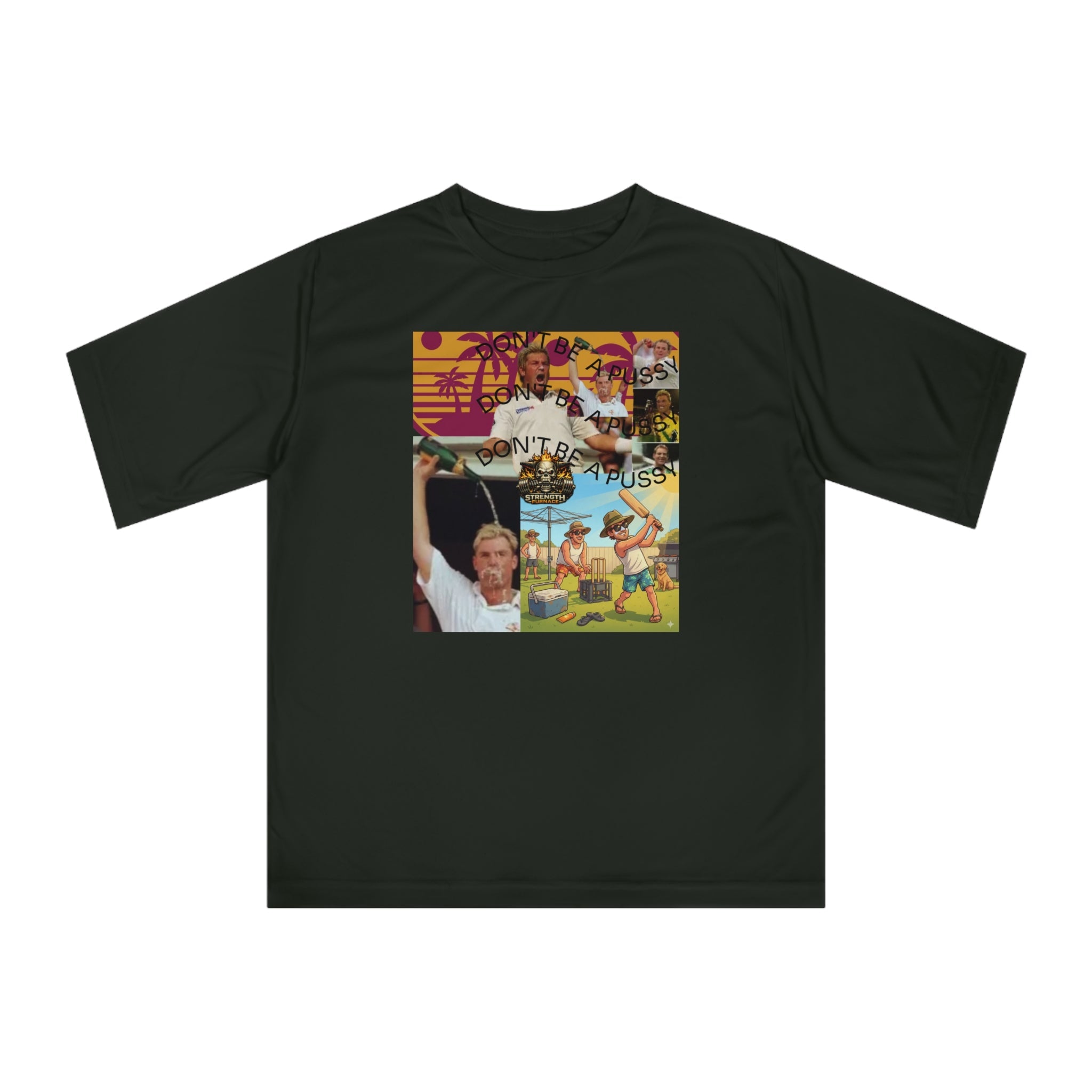 Don't be a Pussy | Warnie | Graphic Tee