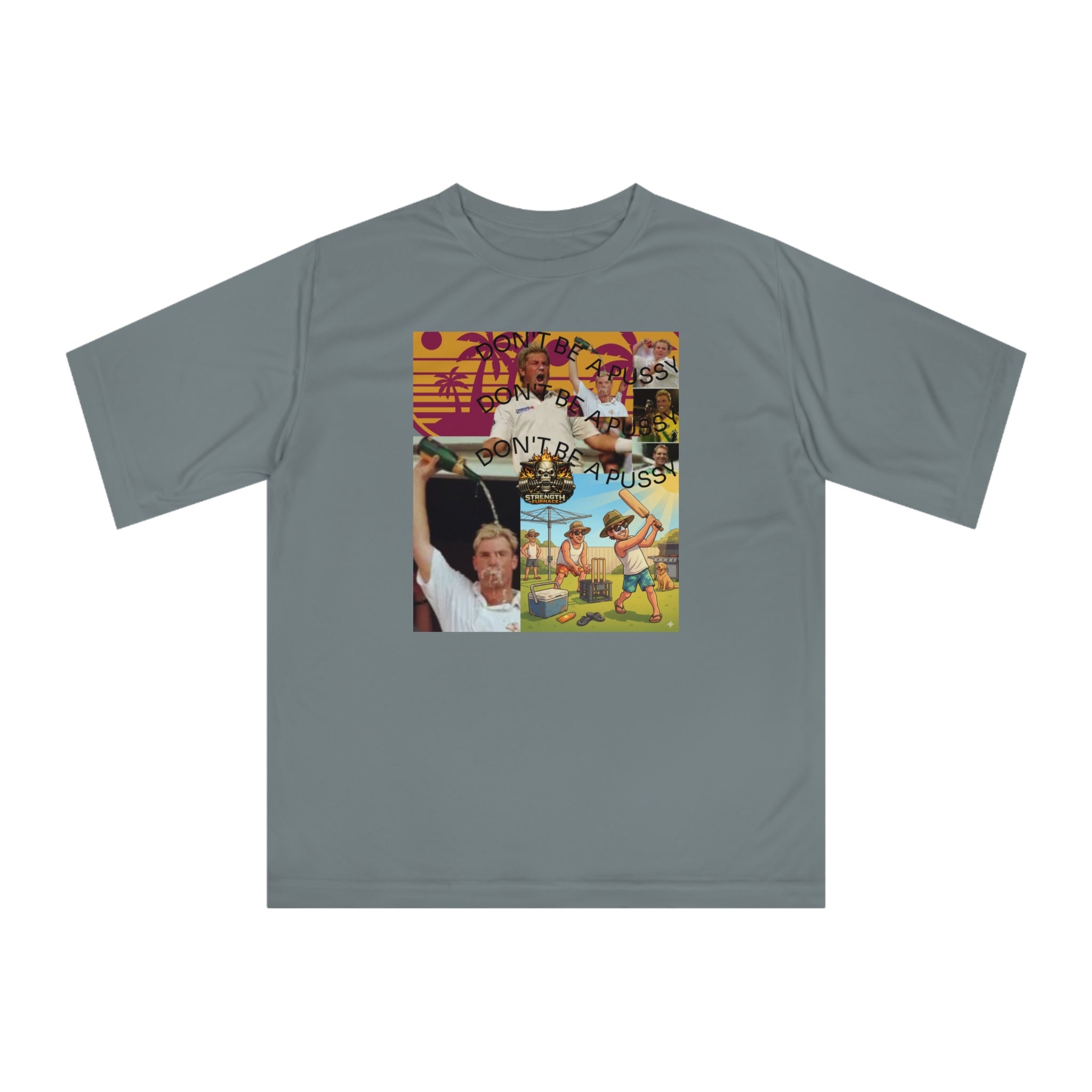 Don't be a Pussy | Warnie | Graphic Tee