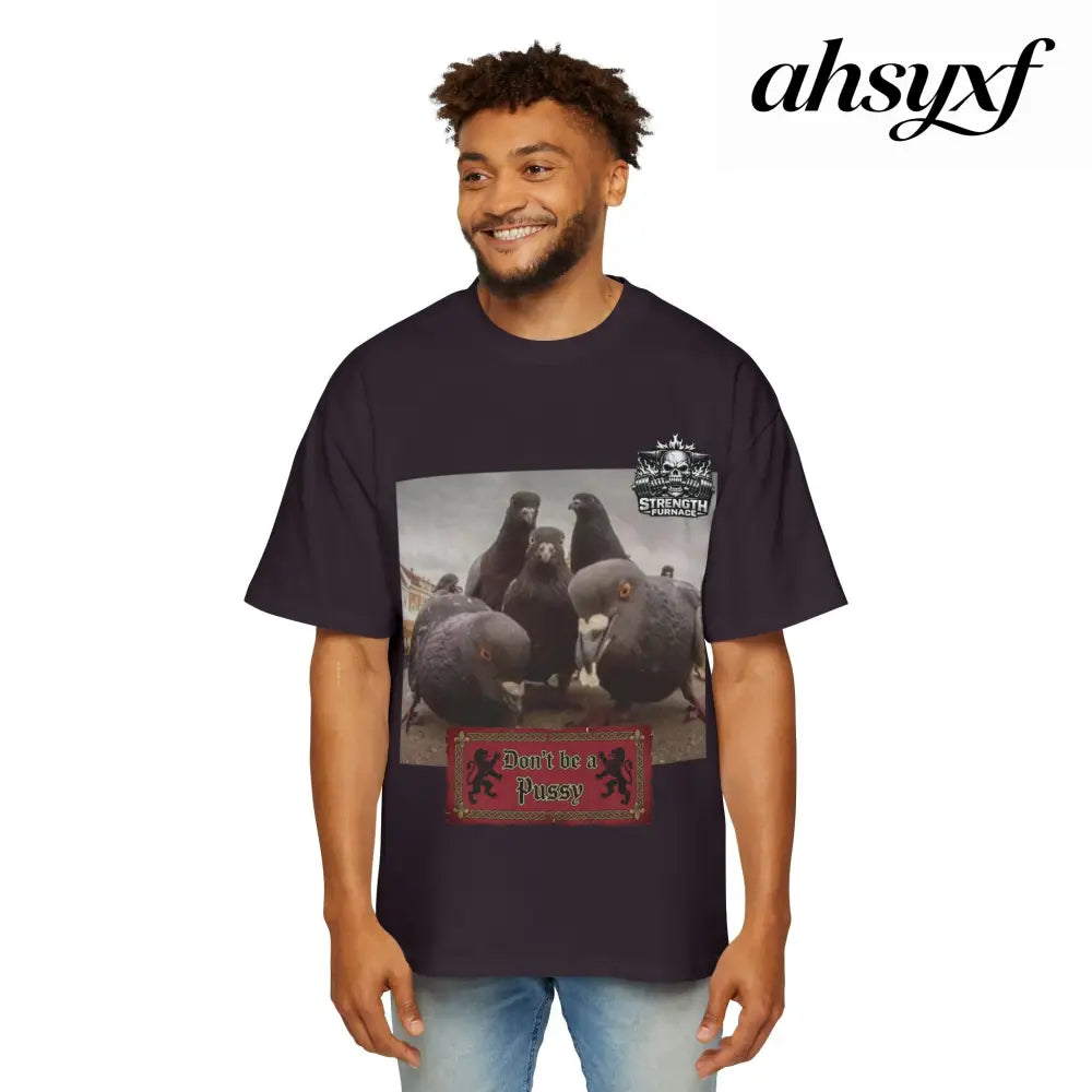 Don’t be a Pussy | Birds Agree Graphic Beefy Tee - 2XL / Plum - T-Shirt