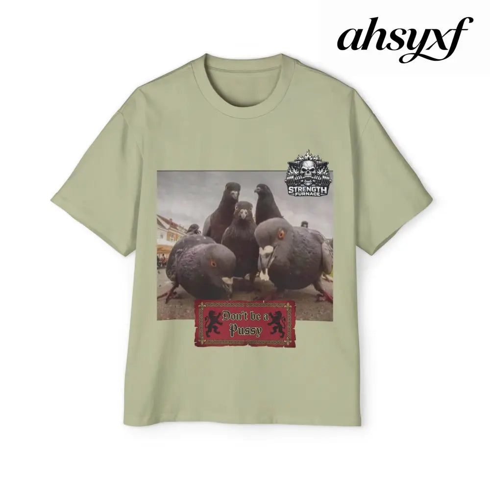 Don’t be a Pussy | Birds Agree Graphic Beefy Tee - S / Pistachio - T-Shirt