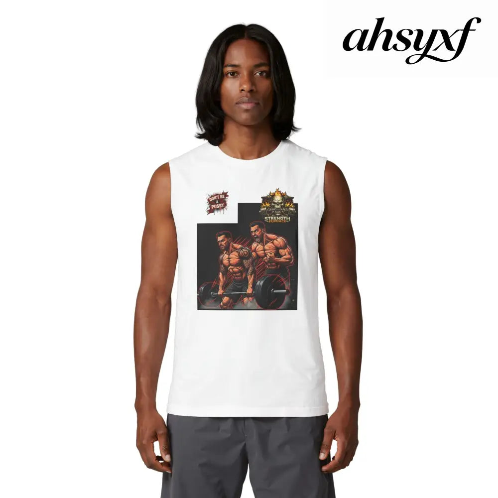 Don’t be a Pussy | But use a Spotter Graphic Muscle Tee - S / White - Tank Top