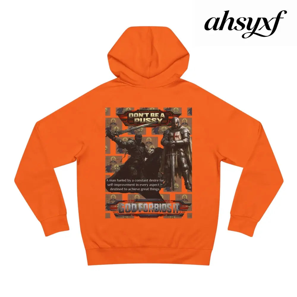 Don’t be a Pussy | God Forbids It Graphic Hoodie - Hoodie