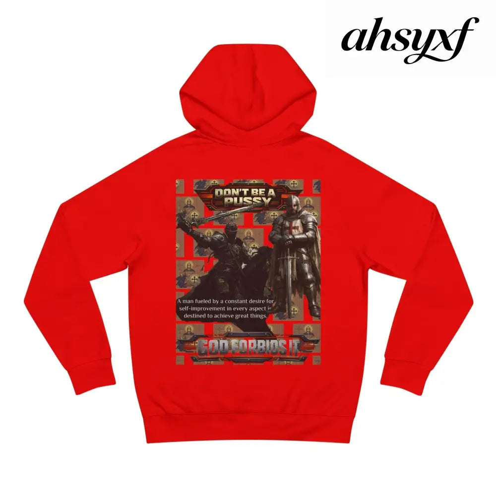 Don’t be a Pussy | God Forbids It Graphic Hoodie - Hoodie