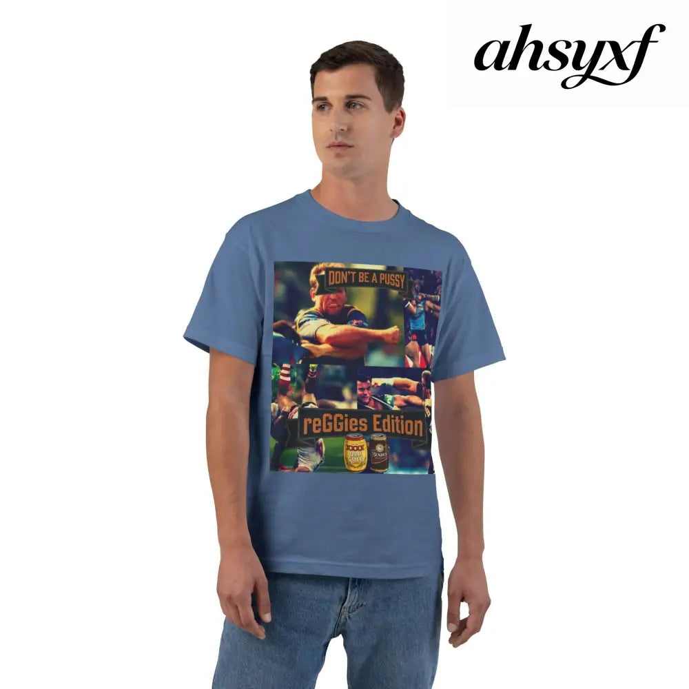 Don’t Be A Pussy | Graphic Tee | reGGies edition - Denim Blue / S - T-Shirt