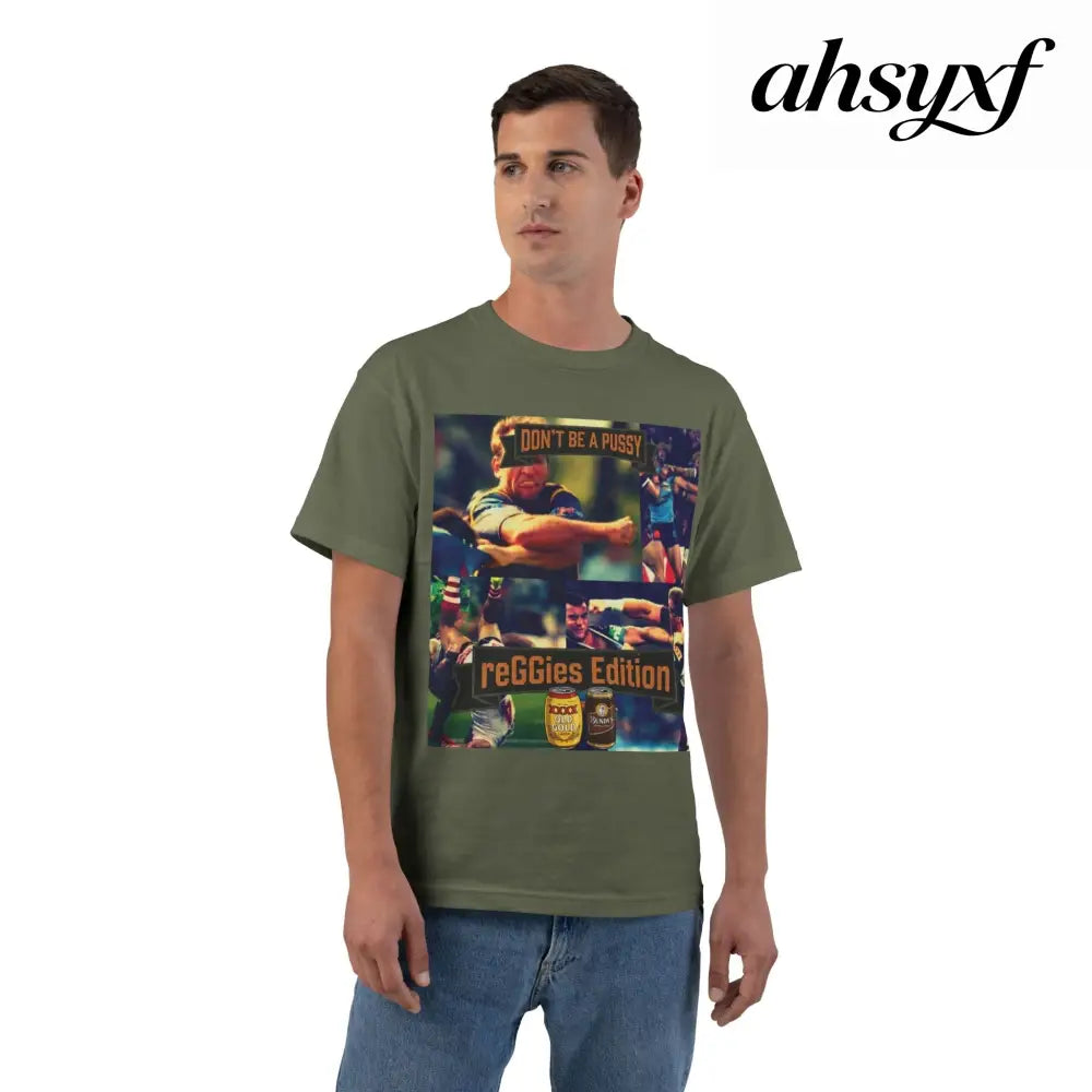 Don’t Be A Pussy | Graphic Tee | reGGies edition - Fatigue Green / S - T-Shirt