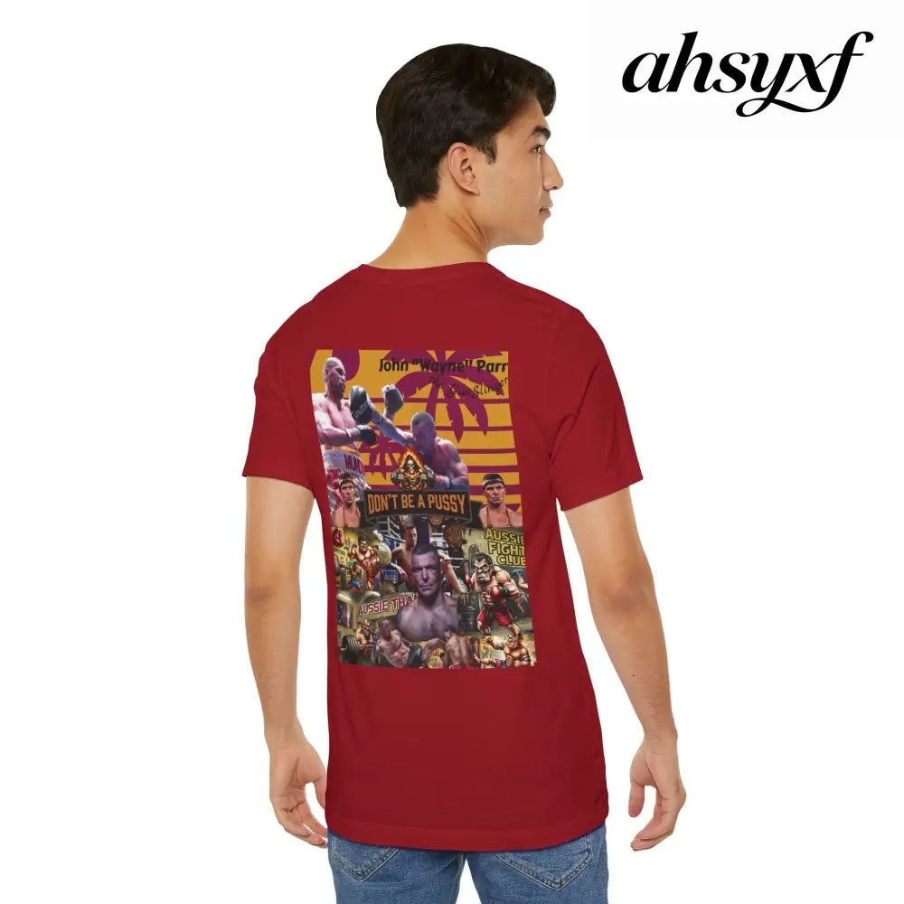 Don’t be a Pussy | Jdubya | Graphic Tee - T-Shirt