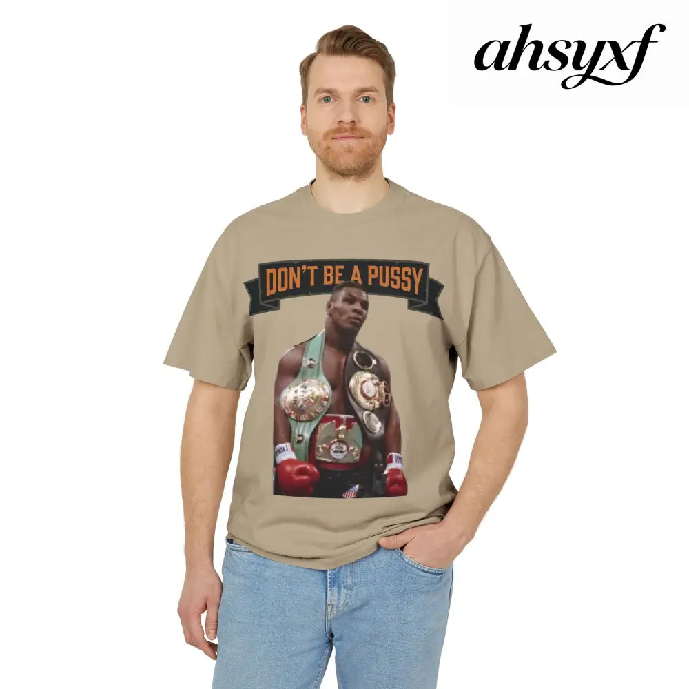 Don’t be a Pussy | Kid Dynamite Graphic Tee - Faded Khaki / S - T-Shirt