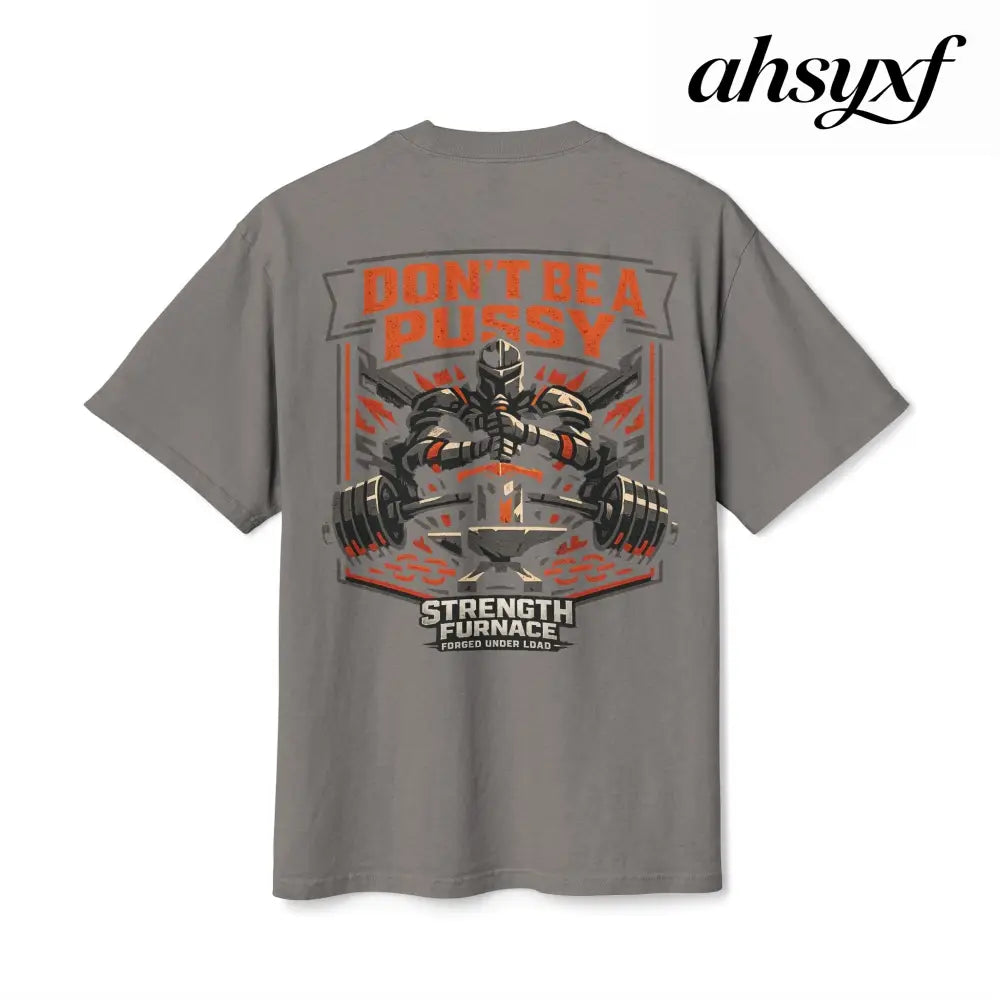 Don’t be a Pussy | Kid Dynamite Graphic Tee - T-Shirt