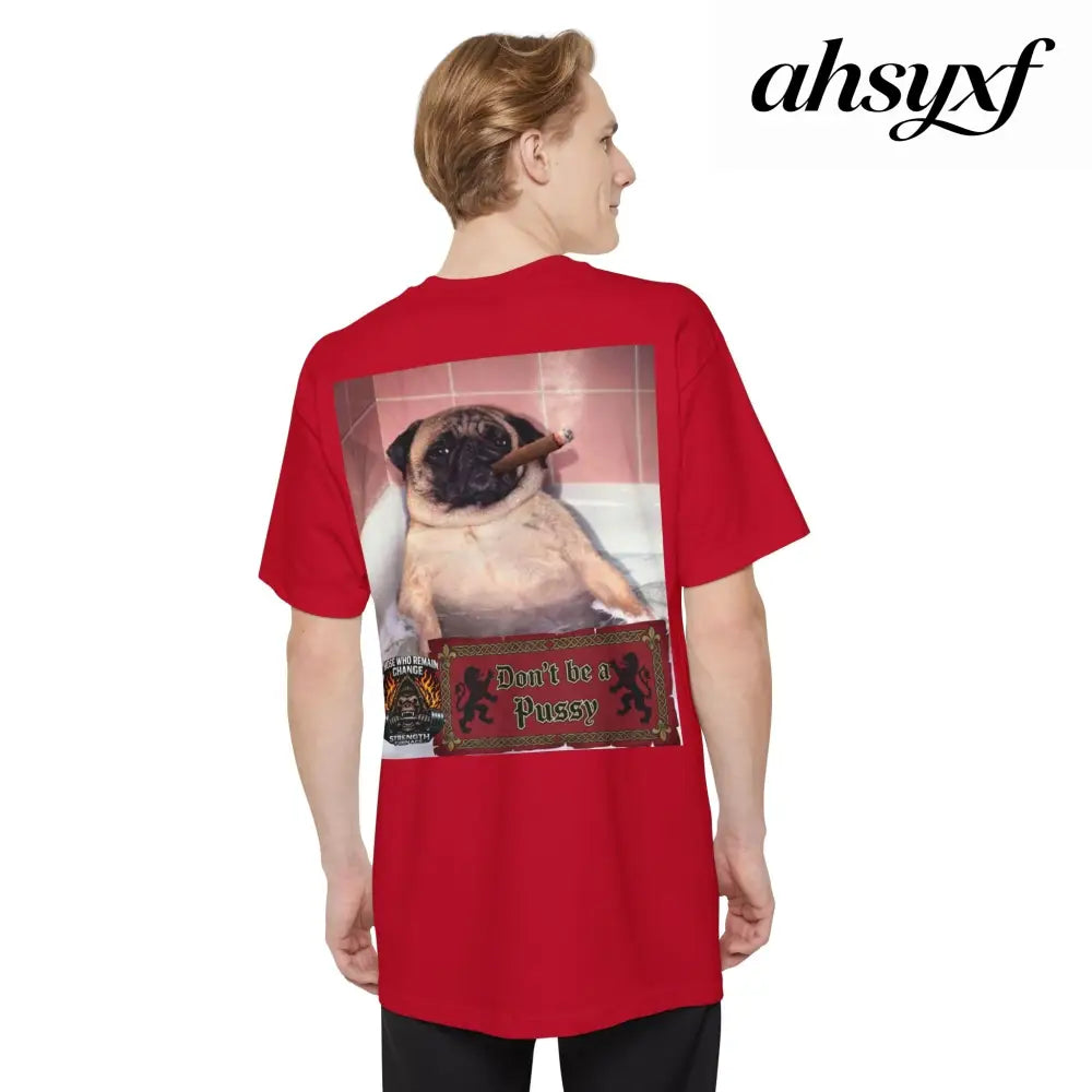 Don’t be a Pussy | Polar Bears & Pug Graphic Tall Tee - T-Shirt