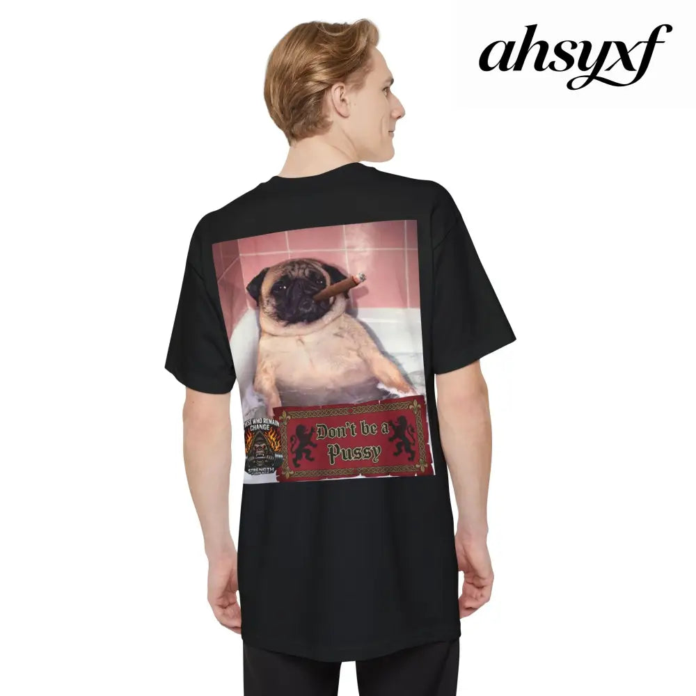 Don’t be a Pussy | Polar Bears & Pug Graphic Tall Tee - T-Shirt