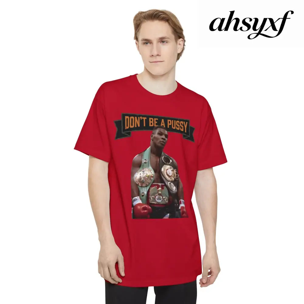 Don’t Be a Pussy | Tyson Tall Tee - Deep Red / LT - T-Shirt