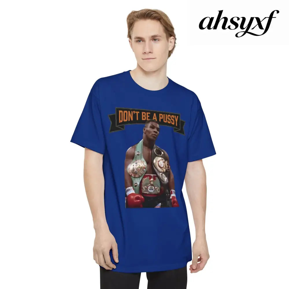 Don’t Be a Pussy | Tyson Tall Tee - Deep Royal / LT - T-Shirt