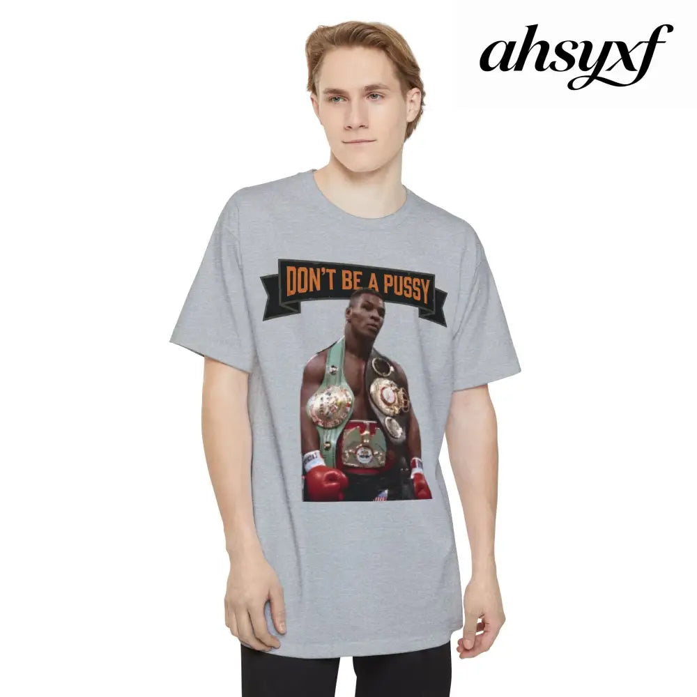 Don’t Be a Pussy | Tyson Tall Tee - Light Steel / LT - T-Shirt