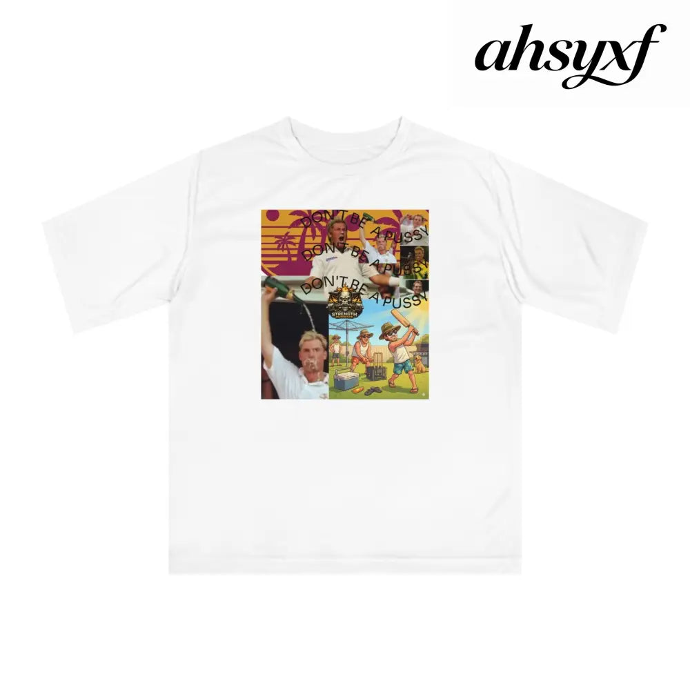 Don’t be a Pussy | Warnie | Graphic Tee - T-Shirt