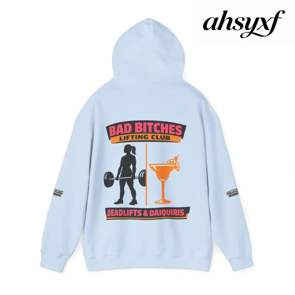 Hoodie, Bad Bitches Lifting Club “Deadlifts & Daiquiris” Weightlifting Hoodie - Hoodie