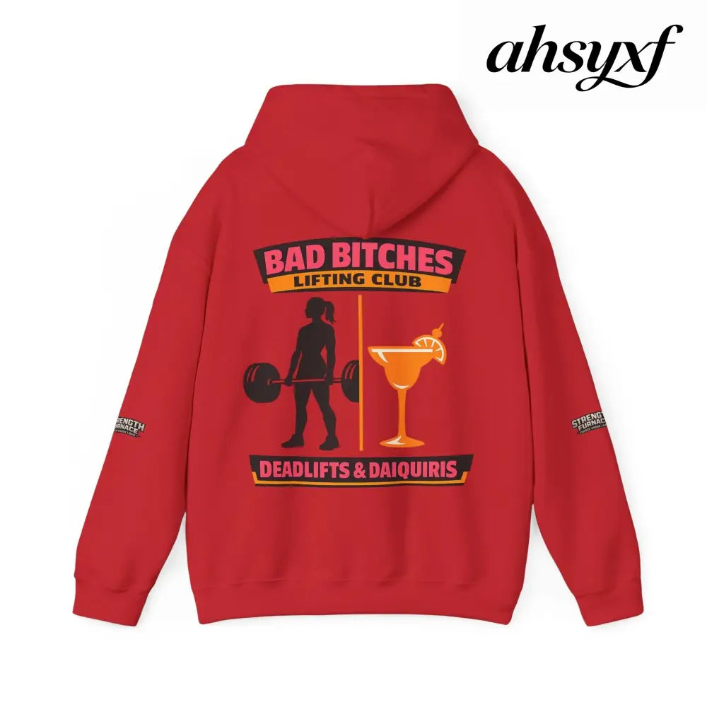 Hoodie, Bad Bitches Lifting Club “Deadlifts & Daiquiris” Weightlifting Hoodie - Hoodie