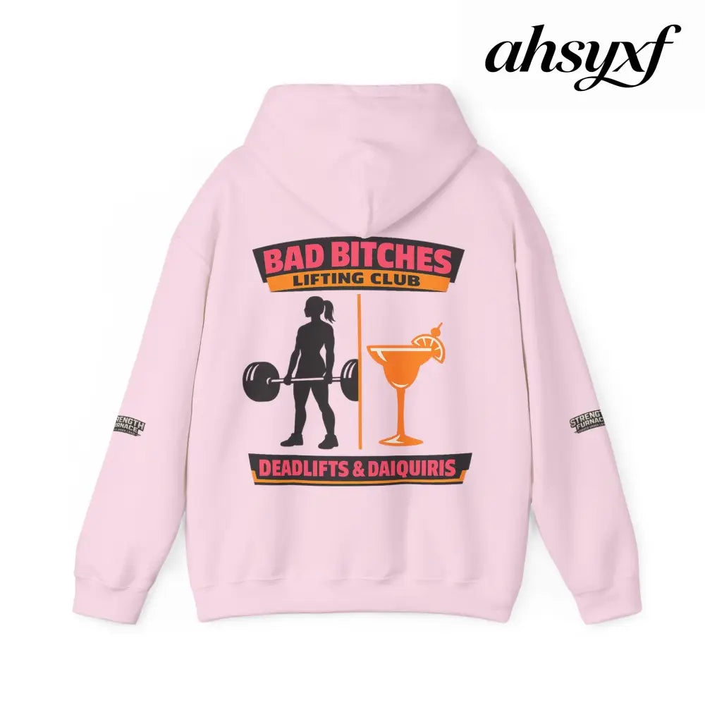 Hoodie, Bad Bitches Lifting Club “Deadlifts & Daiquiris” Weightlifting Hoodie - Hoodie