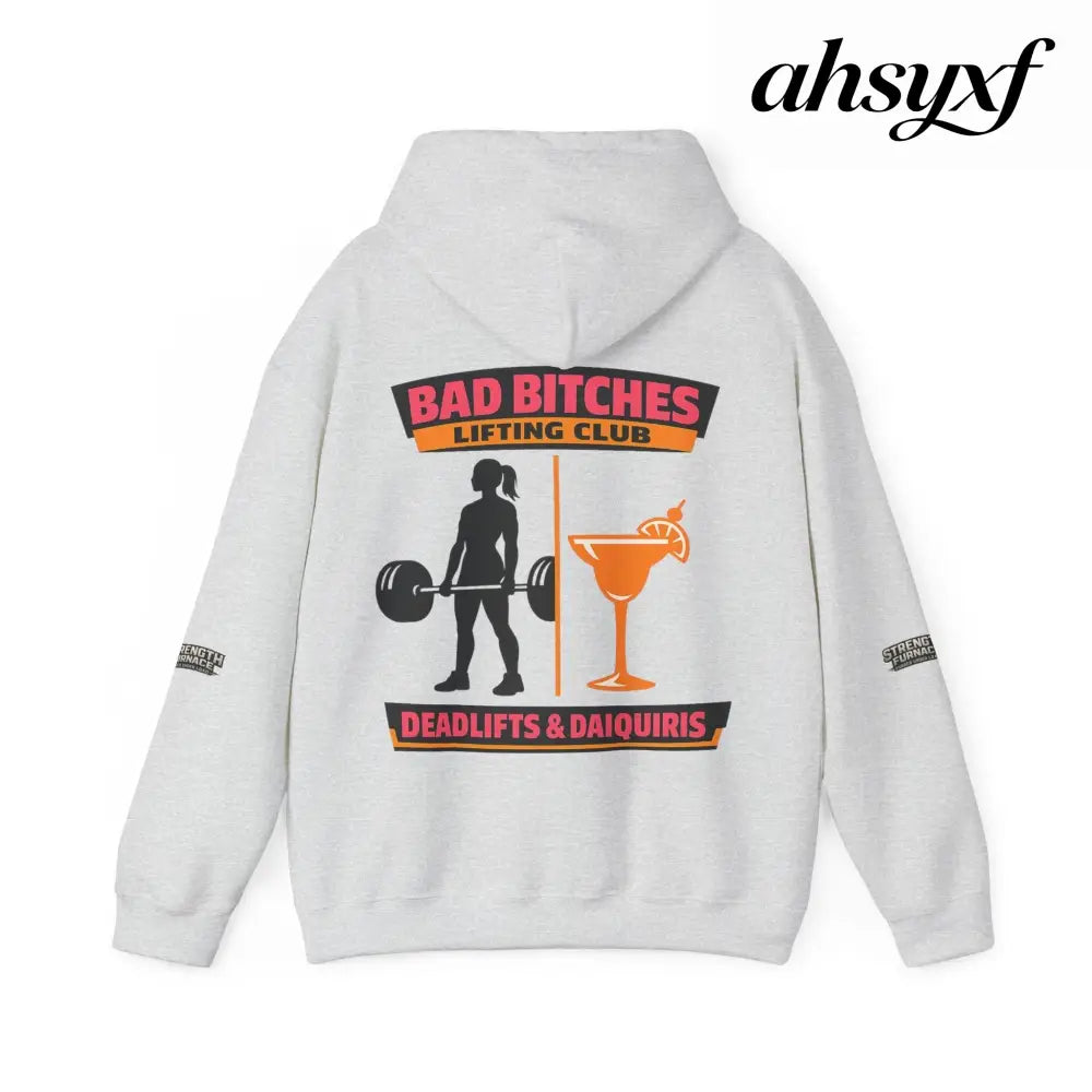 Hoodie, Bad Bitches Lifting Club “Deadlifts & Daiquiris” Weightlifting Hoodie - Hoodie