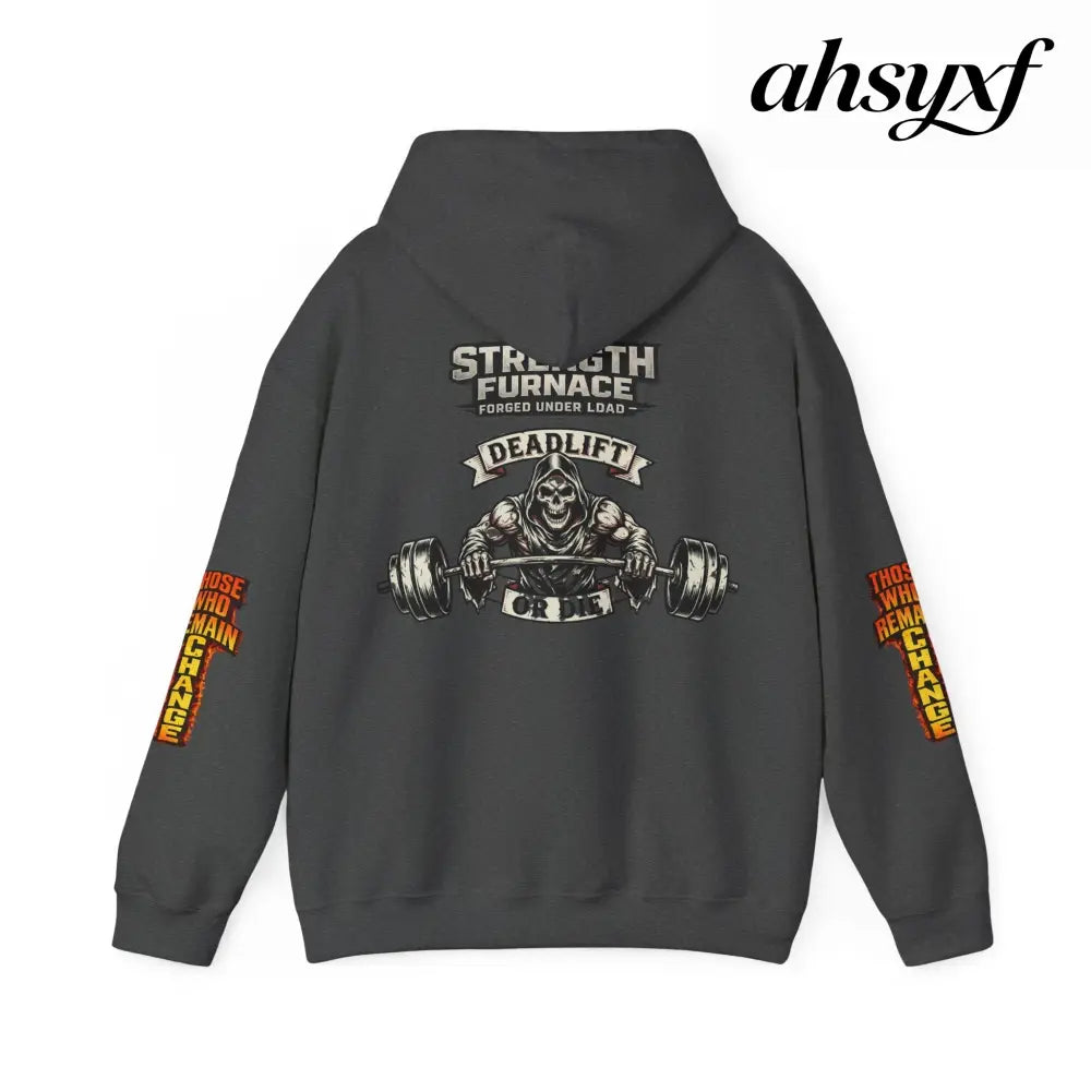 Strength Furnace Deadlift Hoodie, ’Deadlift or Die’ Weightlifting Gym Sweatshirt - Hoodie