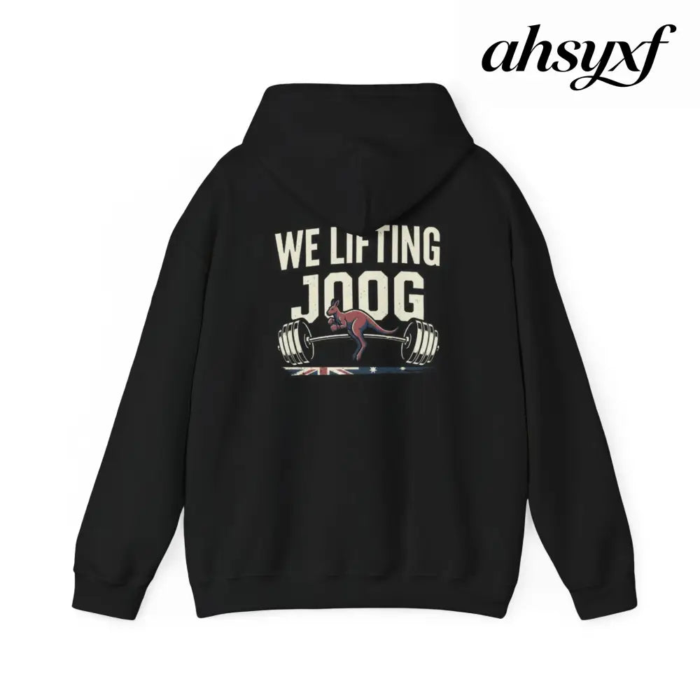 Strength Furnace Hoodie, ’We Lifting Jdog’ Weightlifting Gym Hoodie - Hoodie