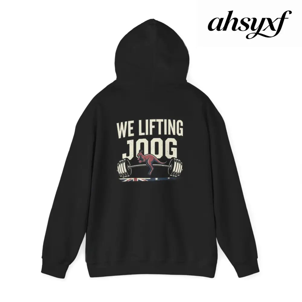 Strength Furnace Hoodie, ’We Lifting Jdog’ Weightlifting Gym Hoodie - Hoodie